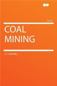 Coal Mining