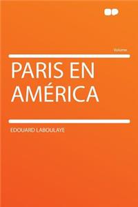 Paris En America