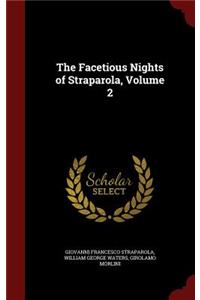 The Facetious Nights of Straparola, Volume 2