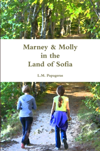 Marney & Molly in the Land of Sofia