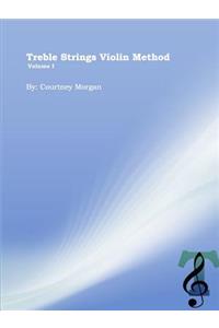 Treble Strings Violin Method