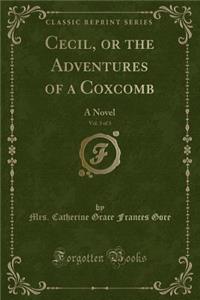 Cecil, or the Adventures of a Coxcomb, Vol. 3 of 3
