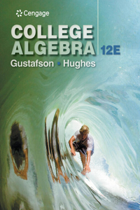 Bundle: College Algebra + Webassign Printed Access Card for Gustafson/Hughes' College Algebra, Single-Term