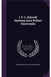 I. F. L. Schrodt Systema Iuris Publici Universalis