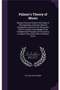 Palmer's Theory of Music