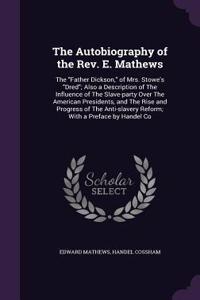 The Autobiography of the Rev. E. Mathews