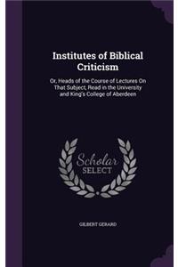 Institutes of Biblical Criticism