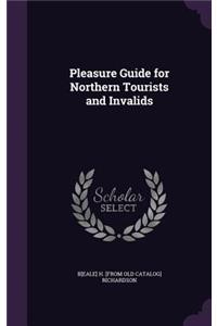 Pleasure Guide for Northern Tourists and Invalids