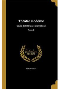 Theatre Moderne