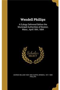 Wendell Phillips