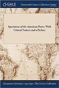 Specimens of the American Poets