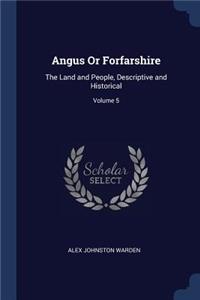 Angus Or Forfarshire