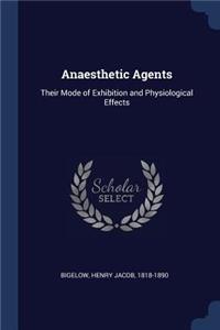 Anaesthetic Agents
