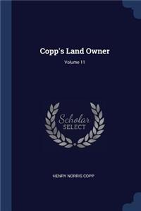 Copp's Land Owner; Volume 11