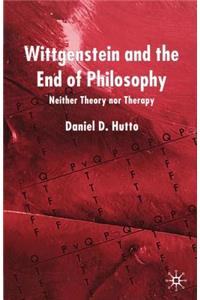 Wittgenstein and the End of Philosophy