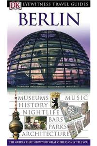 Berlin (DK Eyewitness Travel Guide)