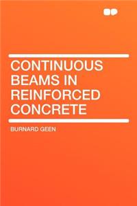 Continuous Beams in Reinforced Concrete