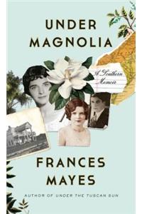Under Magnolia