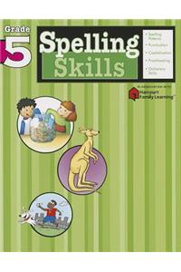 Spelling Skills: Grade 5 (Flash Kids Harcourt Family Learning)