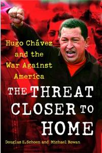 The Threat Closer to Home