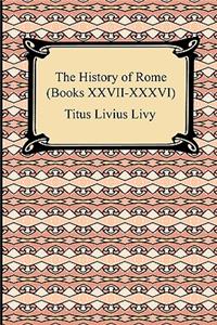 History of Rome (Books XXVII-XXXVI)