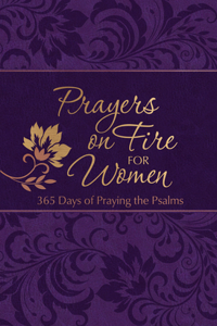 Prayers on Fire for Women