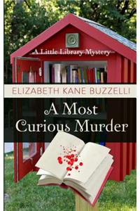 A Most Curious Murder