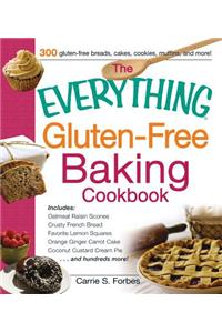 The Everything Gluten-Free Baking Cookbook
