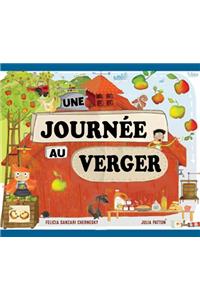 Une Journée Au Verger