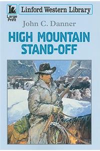 High Mountain Stand-Off