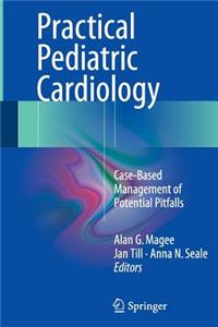 Practical Pediatric Cardiology