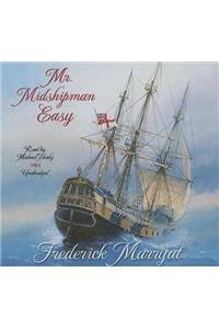 Mr. Midshipman Easy Lib/E