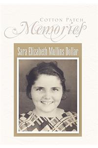 Cotton Patch Memories