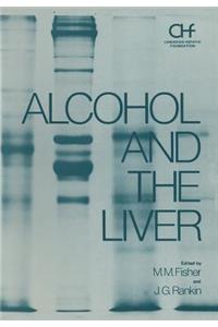Alcohol and the Liver