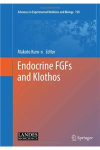 Endocrine Fgfs and Klothos