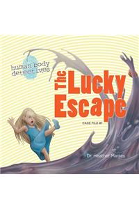 Lucky Escape: An Imaginative Journey Through the Digestive System