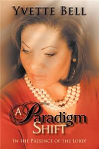 Paradigm Shift