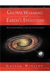 Global Warming and Earth's Evolution