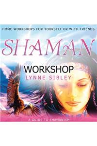 Shaman Workshop Lib/E