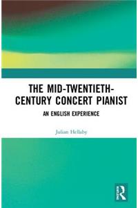 Mid-Twentieth-Century Concert Pianist