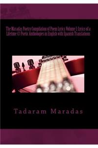 The Maradas Poetry Compilation of Poem Lyrics Volume I