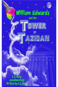 William Edwards and the Tower of Tazidan