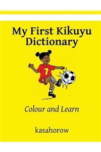 My First Kikuyu Dictionary