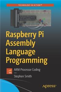 Raspberry Pi Assembly Language Programming