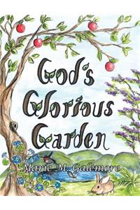God's Glorious Garden