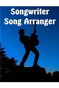 Songwriter Song Arranger