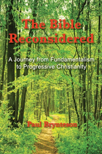 Bible Reconsidered (library edition)