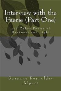 Interview with the Faerie (Part One)