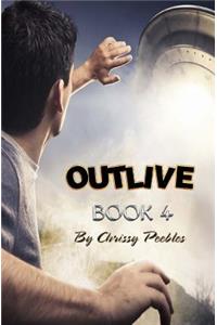 Outlive - Book 4
