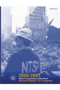 2000-2001 National Transportation Safety Board Annual Report to Congress